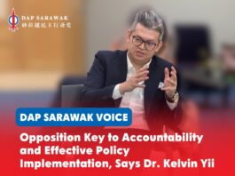 Opposition key to accountability and effective policy implementation, says Dr. Kelvin Yii
