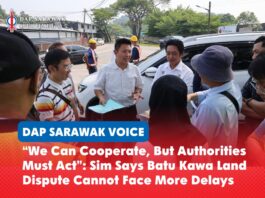 “We can cooperate, but authorities must act”: Sim says Batu Kawa land dispute cannot face more delays Sim Kiat Leng accompanies a Batu Kawa landowner during a meeting with JKR, the Land and Survey Department, Padawan Municipal Council and the Sarawak Premier’s Department to discuss the long-standing land acquisition and compensation issue.