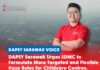 DAPSY Sarawak urges SDMC to formulate more targeted and flexible haze rules for childcare centres, kindergartens George Lam has urged the Sarawak Disaster Management Committee to adopt a more targeted and flexible approach to childcare and kindergarten closures during haze, based on indoor facilities, air management systems and safety measures.