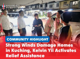 Strong winds damage homes in Kuching, Kelvin Yii activates relief assistance Kelvin Yii’s service team, together with ADUN for Pending Violet Yong and ADUN for Padungan Chong Chieng Jen, visited affected areas and homes at the earliest opportunity to assess the situation and understand the difficulties faced by residents.