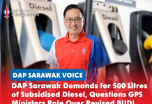 DAP Sarawak demands for 500 litres of subsidised diesel, questions GPS Ministers role over revised BUDI Diesel policy Chong Chieng Jen has called for a monthly 500-litre subsidised diesel allocation for all diesel vehicles in Sarawak and urged GPS ministers to explain why the demand was not accepted under the revised BUDI Diesel policy.