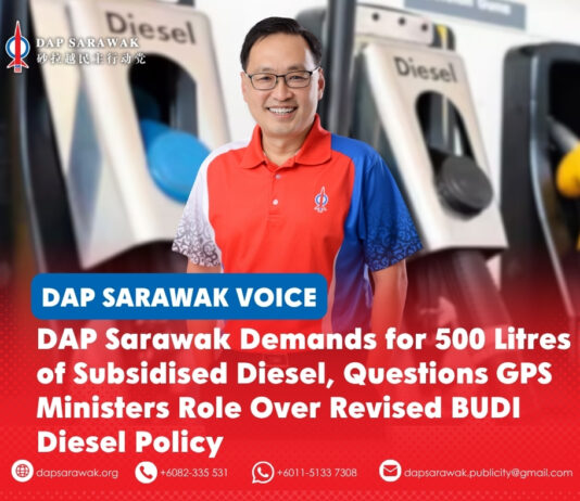DAP Sarawak demands for 500 litres of subsidised diesel, questions GPS Ministers role over revised BUDI Diesel policy Chong Chieng Jen has called for a monthly 500-litre subsidised diesel allocation for all diesel vehicles in Sarawak and urged GPS ministers to explain why the demand was not accepted under the revised BUDI Diesel policy.