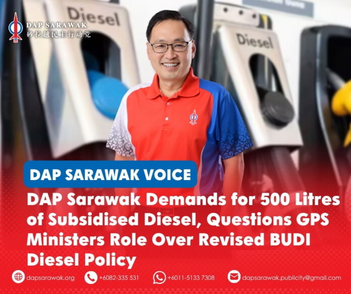 Chong Chieng Jen has called for a monthly 500-litre subsidised diesel allocation for all diesel vehicles in Sarawak and urged GPS ministers to explain why the demand was not accepted under the revised BUDI Diesel policy.