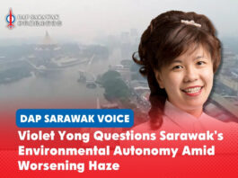 Violet Yong questions Sarawak’s environmental autonomy amid worsening haze Violet Yong has questioned whether greater environmental autonomy has meaning if the Sarawak Government cannot effectively use its authority to address the worsening haze and protect public health.