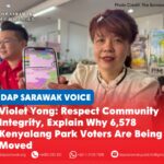Violet Yong: Respect Community Integrity, explain why 6,578 Kenyalang Park voters are being moved Violet Yong has called on the Election Commission (EC) to respect Community Integrity in the proposed Sarawak electoral redelineation and explain why 6,578 Kenyalang Park voters are proposed to be transferred to the newly created Tabuan Jaya constituency.
