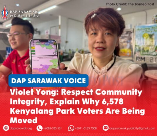Violet Yong: Respect Community Integrity, explain why 6,578 Kenyalang Park voters are being moved Violet Yong has called on the Election Commission (EC) to respect Community Integrity in the proposed Sarawak electoral redelineation and explain why 6,578 Kenyalang Park voters are proposed to be transferred to the newly created Tabuan Jaya constituency.