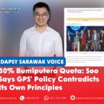 30% Bumiputera quota: Soo says GPS’ policy contradicts its own principles Jordan Soo says the 30% Bumiputera quota does not guarantee opportunities will reach contractors who genuinely need them, urging the Sarawak Government to support local SMEs of all races and ensure greater transparency in government contract awards.