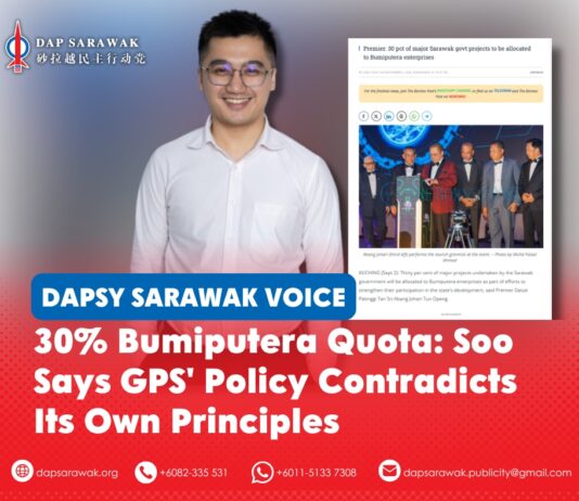 30% Bumiputera quota: Soo says GPS’ policy contradicts its own principles Jordan Soo says the 30% Bumiputera quota does not guarantee opportunities will reach contractors who genuinely need them, urging the Sarawak Government to support local SMEs of all races and ensure greater transparency in government contract awards.