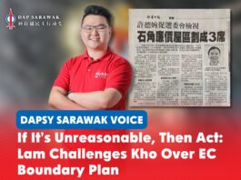 If it’s unreasonable, then act: Lam challenges Kho over EC boundary plan George Lam urges SUPP Political Secretary to the Premier Kho Teck Wan and the GPS Government to formally object to the Election Commission’s proposed electoral boundaries and ensure community integrity and fair representation are protected.