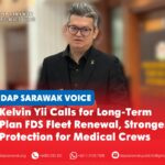 Kelvin Yii calls for long-term plan FDS fleet renewal, stronger protection for medical crews Dr Kelvin Yii calls for long-term renewal of the Flying Doctor Service fleet, stronger aviation safety measures and better protection for healthcare personnel serving Sarawak’s remote communities.