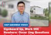 Signboard up, work still nowhere: Oscar Ling questions Oya Road project delay Oscar Ling Chai Yew calls on JKR Sarawak to explain the delay in the Phase Two Oya Road widening project and reassess the road section showing signs of subsidence and cracking.