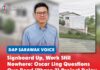 Signboard up, work still nowhere: Oscar Ling questions Oya Road (Phase 2) project delay Oscar Ling Chai Yew calls on JKR Sarawak to explain the delay in the Phase Two Oya Road widening project and reassess the road section showing signs of subsidence and cracking.