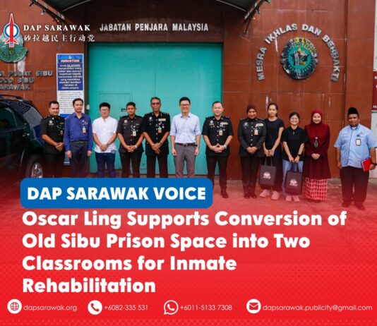 Oscar Ling supports conversion of old Sibu Prison space into two classrooms for inmate rehabilitation Oscar Ling Chai Yew during his recent visit to Sibu Central Prison, where he discussed overcrowding, ageing facilities and efforts to strengthen inmate rehabilitation through education, counselling and character-building programmes.