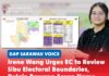 Irene Wong urges EC to review Sibu electoral boundaries, retain Bawang Assan name Irene Wong urges the Election Commission to review Sibu's proposed electoral boundaries, ensure fair representation and retain the Bawang Assan name.