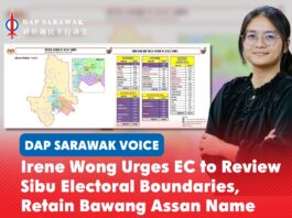 Irene Wong urges EC to review Sibu electoral boundaries, retain Bawang Assan name Irene Wong urges the Election Commission to review Sibu's proposed electoral boundaries, ensure fair representation and retain the Bawang Assan name.