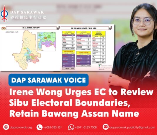 Irene Wong urges EC to review Sibu electoral boundaries, retain Bawang Assan name Irene Wong urges the Election Commission to review Sibu's proposed electoral boundaries, ensure fair representation and retain the Bawang Assan name.