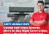 George Lam urges Sarawak Metro to stop night construction, honour residents’ agreement DAPSY Sarawak Secretary George Lam calls on Sarawak Metro to honour its agreed construction hours and urges MBKS to ensure contractors comply with conditions set during the 2025 residents’ dialogue.