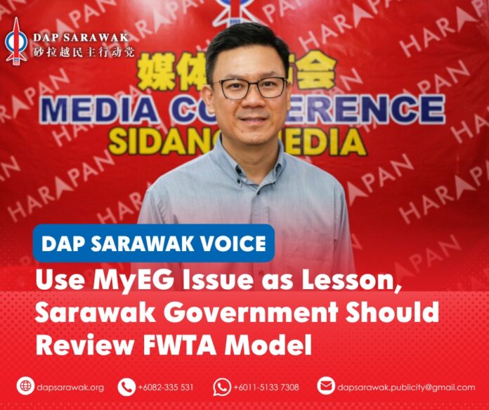 Sibu MP Oscar Ling Chai Yew calls on the Sarawak Government to review the FWTA model and strengthen safeguards, transparency and accountability in the management of foreign worker services.