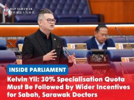 Kelvin Yii: 30% specialisation quota must be followed by wider incentives for Sabah, Sarawak doctors Bandar Kuching MP Dr Kelvin Yii Lee Wuen calls for broader career, financial and living incentives to complement the 30% specialisation quota for doctors serving in Sabah and Sarawak.
