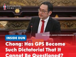 Chong: Has GPS become such dictatorial that it cannot be questioned? ADUN for Padungan Chong Chieng Jen questions whether the GPS government can tolerate opposition scrutiny, arguing that elected representatives must be allowed to question government documents and demand accountability.