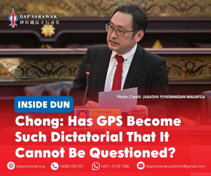161026_DAPSWK_Chong Suspension (1) ADUN for Padungan Chong Chieng Jen questions whether the GPS government can tolerate opposition scrutiny, arguing that elected representatives must be allowed to question government documents and demand accountability.