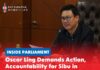 Oscar Ling demands action, accountability for Sibu in Budget 2027 debate Sibu MP Oscar Ling speaks during the parliamentary debate on Budget 2027, raising concerns over healthcare workforce shortages, local economic development, rice traders’ welfare and firefighting preparedness in Sibu.
