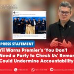 Yii warns Premier’s ‘you don’t need a party to check us’ remark could undermine accountability Bandar Kuching MP Dr Kelvin Yii Lee Wuen says an elected opposition plays an essential role in holding the Sarawak government accountable through legislative scrutiny.