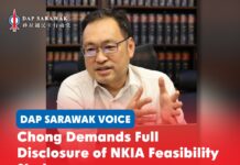 Chong demands full disclosure of NKIA feasibility study DAP Sarawak chairman and ADUN for Padungan Chong Chieng Jen calls for the full disclosure of the New Kuching International Airport feasibility study.